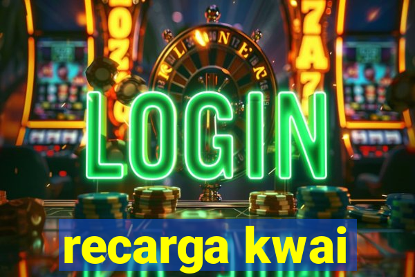 recarga kwai